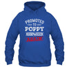 Promoted To Poppy Again 2026 Pregnancy Announcement Shirt & Hoodie | siriusteestore