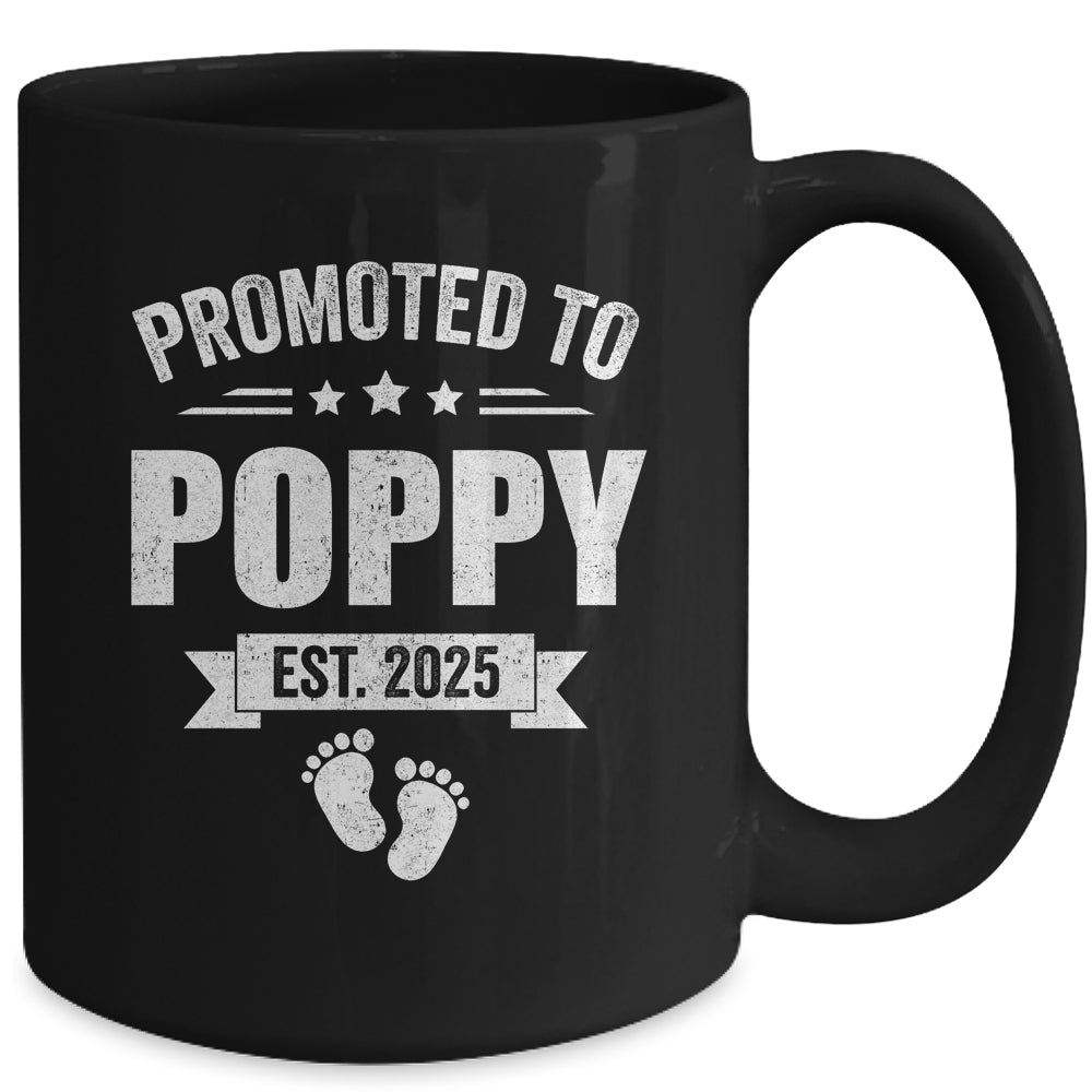 Promoted To Poppy Est 2025 Fathers Day First Time New Poppy Mug | siriusteestore