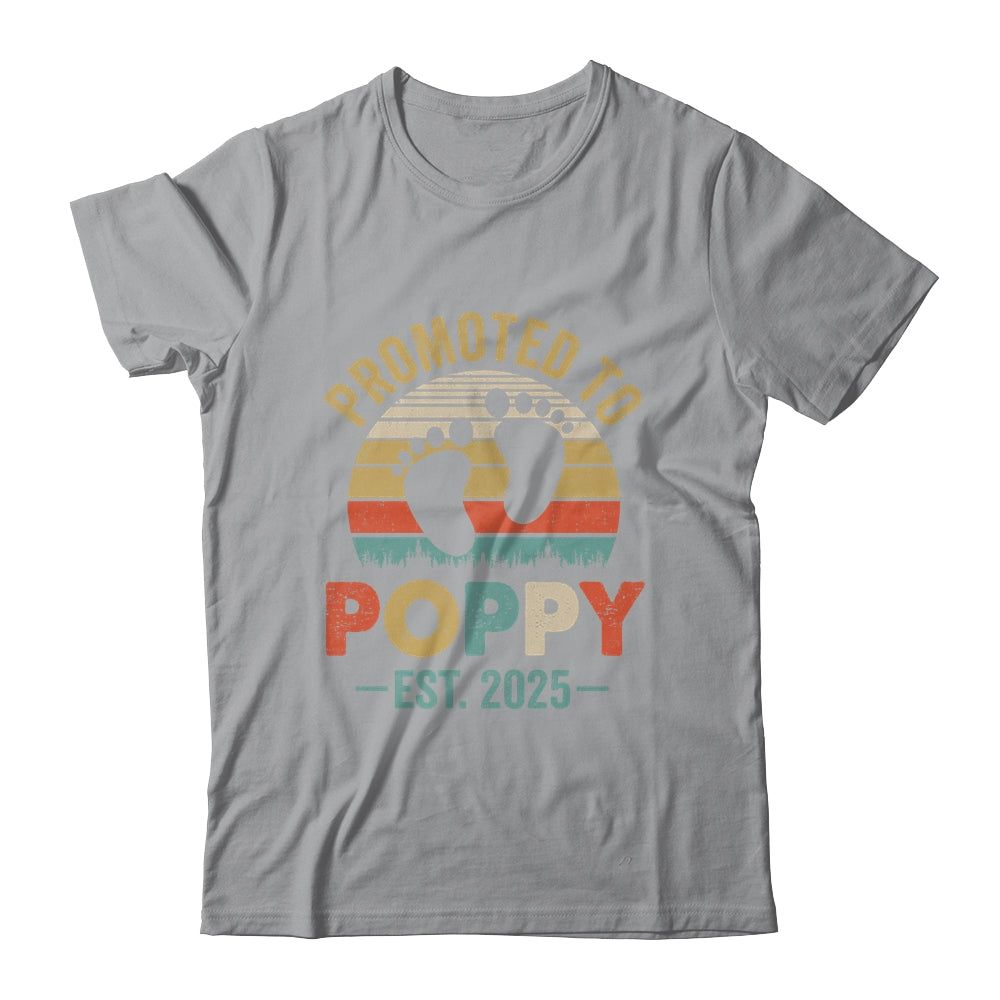 Promoted To Poppy Est 2025 Fathers Day Vintage Shirt & Hoodie | siriusteestore