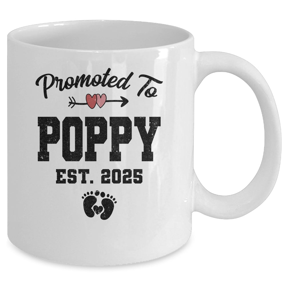 Promoted To Poppy Est 2025 First Time Fathers Day Mug | siriusteestore