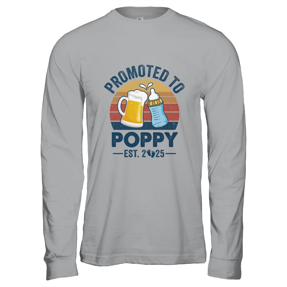 Promoted To Poppy Est 2025 First Time Fathers Day Vintage Shirt & Hoodie | siriusteestore