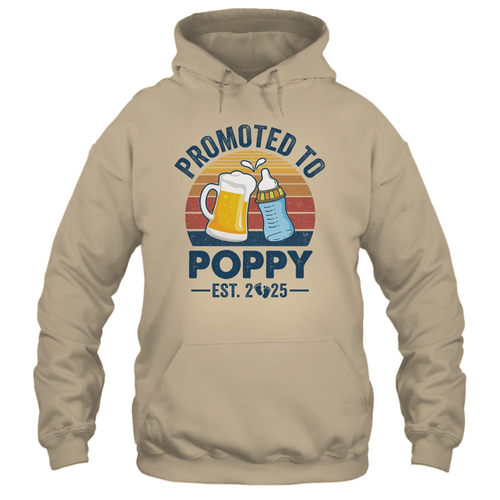 Promoted To Poppy Est 2025 First Time Fathers Day Vintage Shirt & Hoodie | siriusteestore