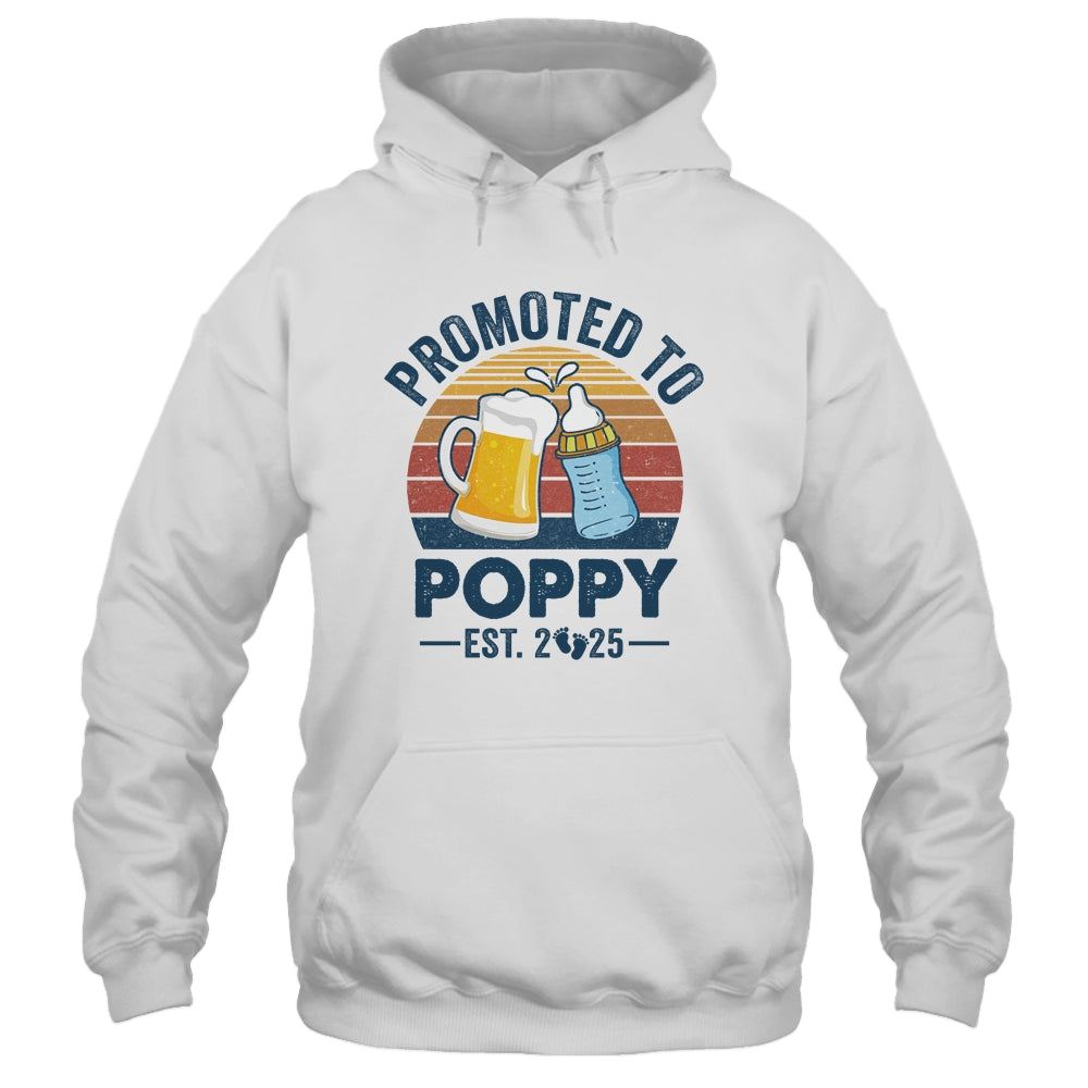 Promoted To Poppy Est 2025 First Time Fathers Day Vintage Shirt & Hoodie | siriusteestore