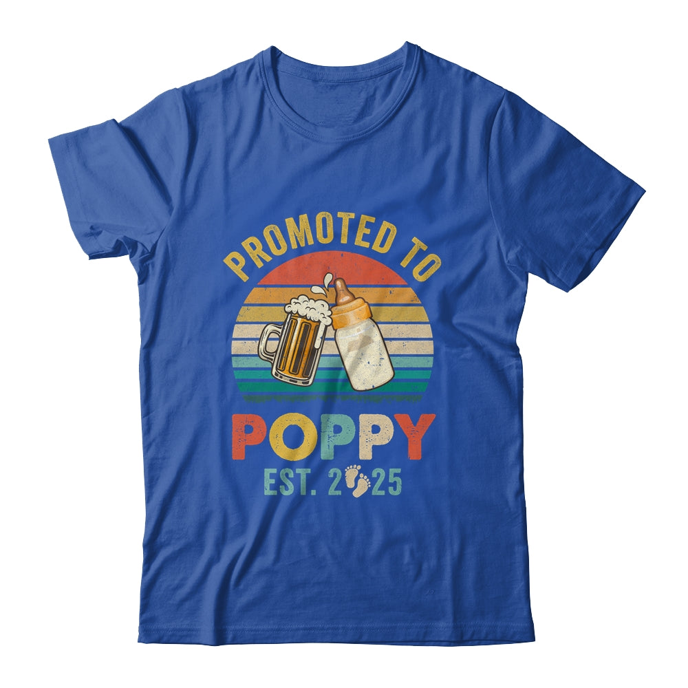 Promoted To Poppy Est 2025 Vintage New Poppy Fathers Day Shirt & Hoodie | siriusteestore