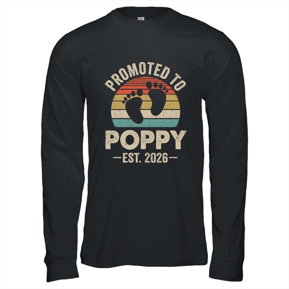 Promoted To Poppy Est 2026 Fathers Day Vintage Shirt & Hoodie | siriusteestore