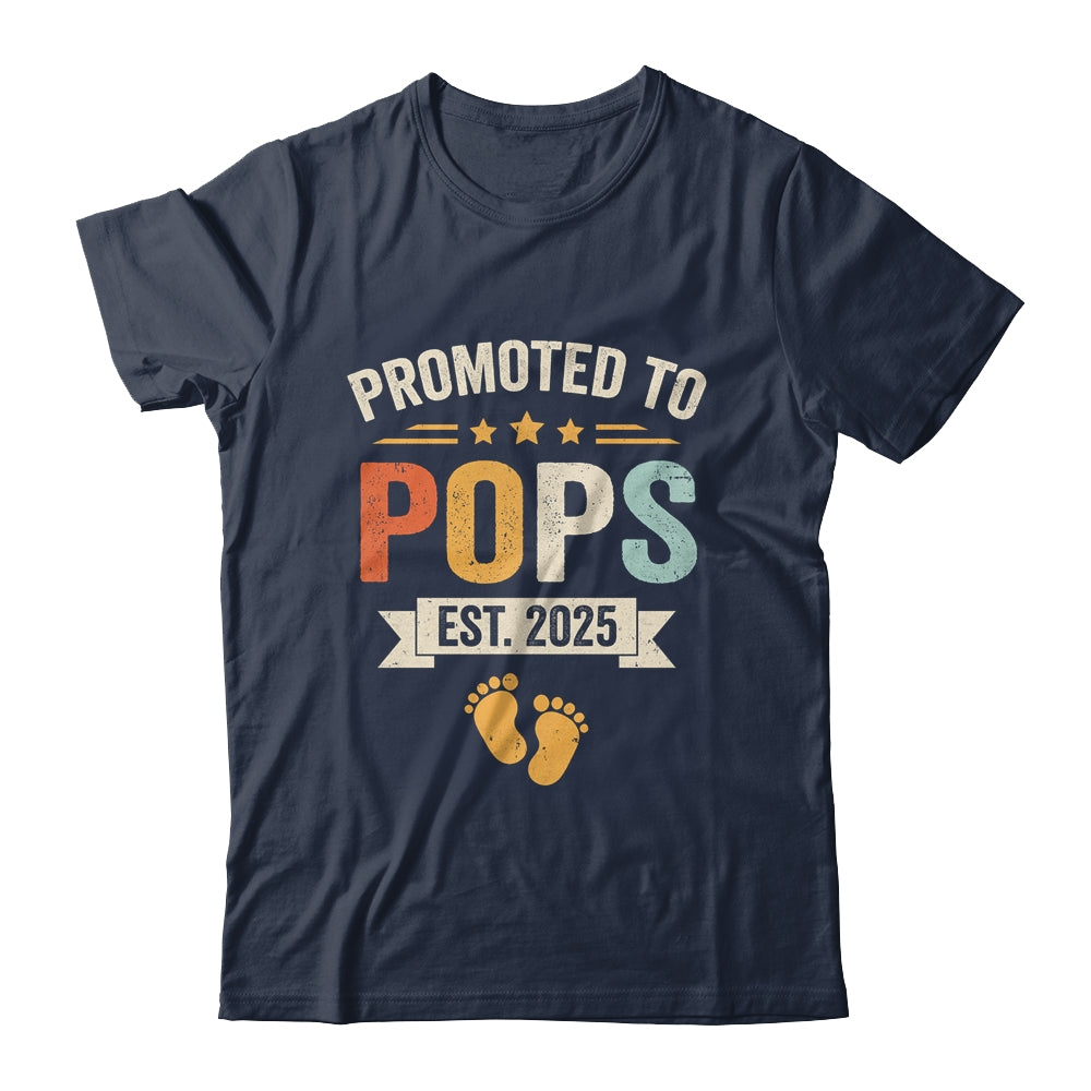 Promoted To Pops 2025 Retro Soon To Be Pops Est 2025 Shirt & Hoodie | siriusteestore