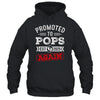 Promoted To Pops Again 2025 Pregnancy Announcement Shirt & Hoodie | siriusteestore