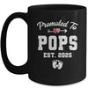 Promoted To Pops Est 2025 Funny First Time Fathers Day Mug | siriusteestore