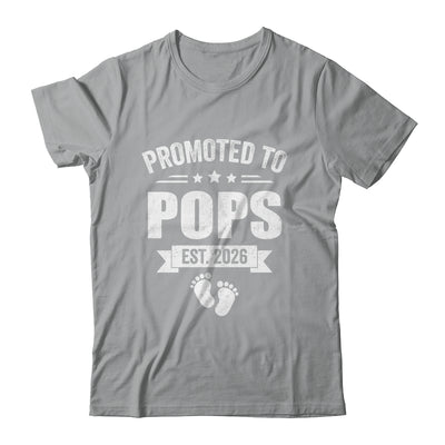 Promoted To Pops Est 2026 Fathers Day First Time New Pops Shirt & Hoodie | siriusteestore