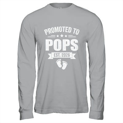 Promoted To Pops Est 2026 Fathers Day First Time New Pops Shirt & Hoodie | siriusteestore