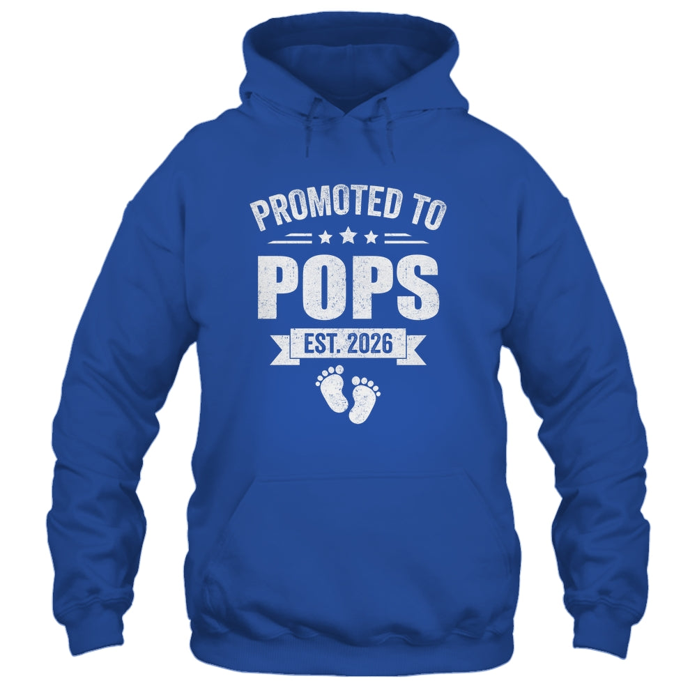 Promoted To Pops Est 2026 Fathers Day First Time New Pops Shirt & Hoodie | siriusteestore