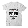 Promoted To Pops Est 2026 First Time Fathers Day Shirt & Hoodie | siriusteestore