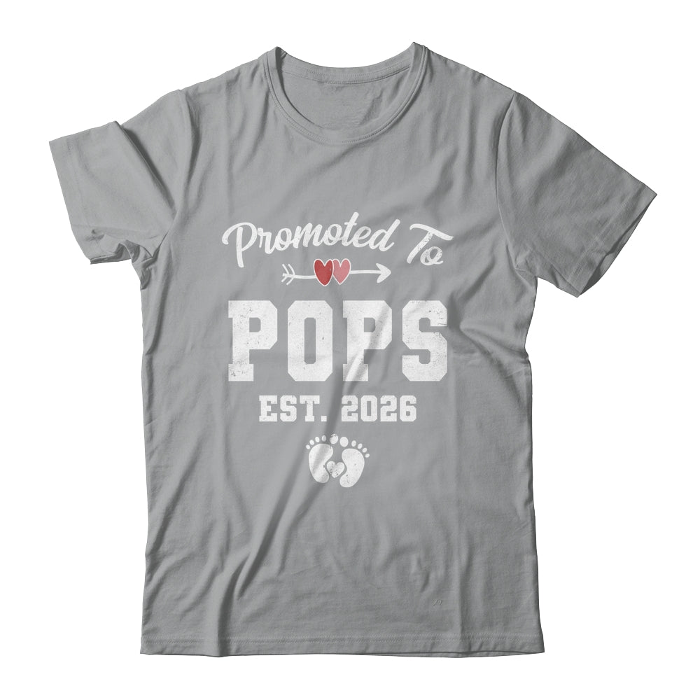 Promoted To Pops Est 2026 Funny First Time Fathers Day Shirt & Hoodie | siriusteestore