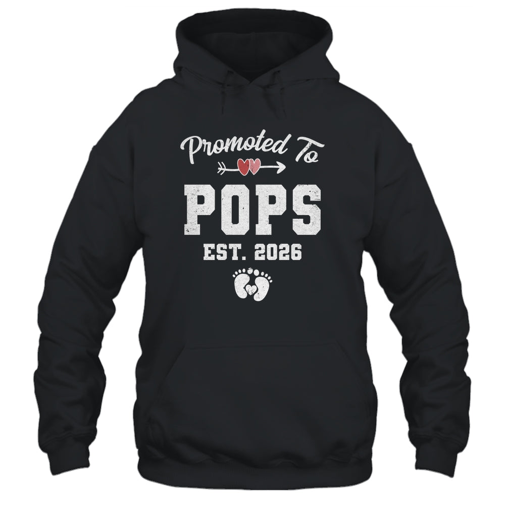 Promoted To Pops Est 2026 Funny First Time Fathers Day Shirt & Hoodie | siriusteestore