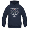 Promoted To Pops Est 2026 Funny First Time Fathers Day Shirt & Hoodie | siriusteestore