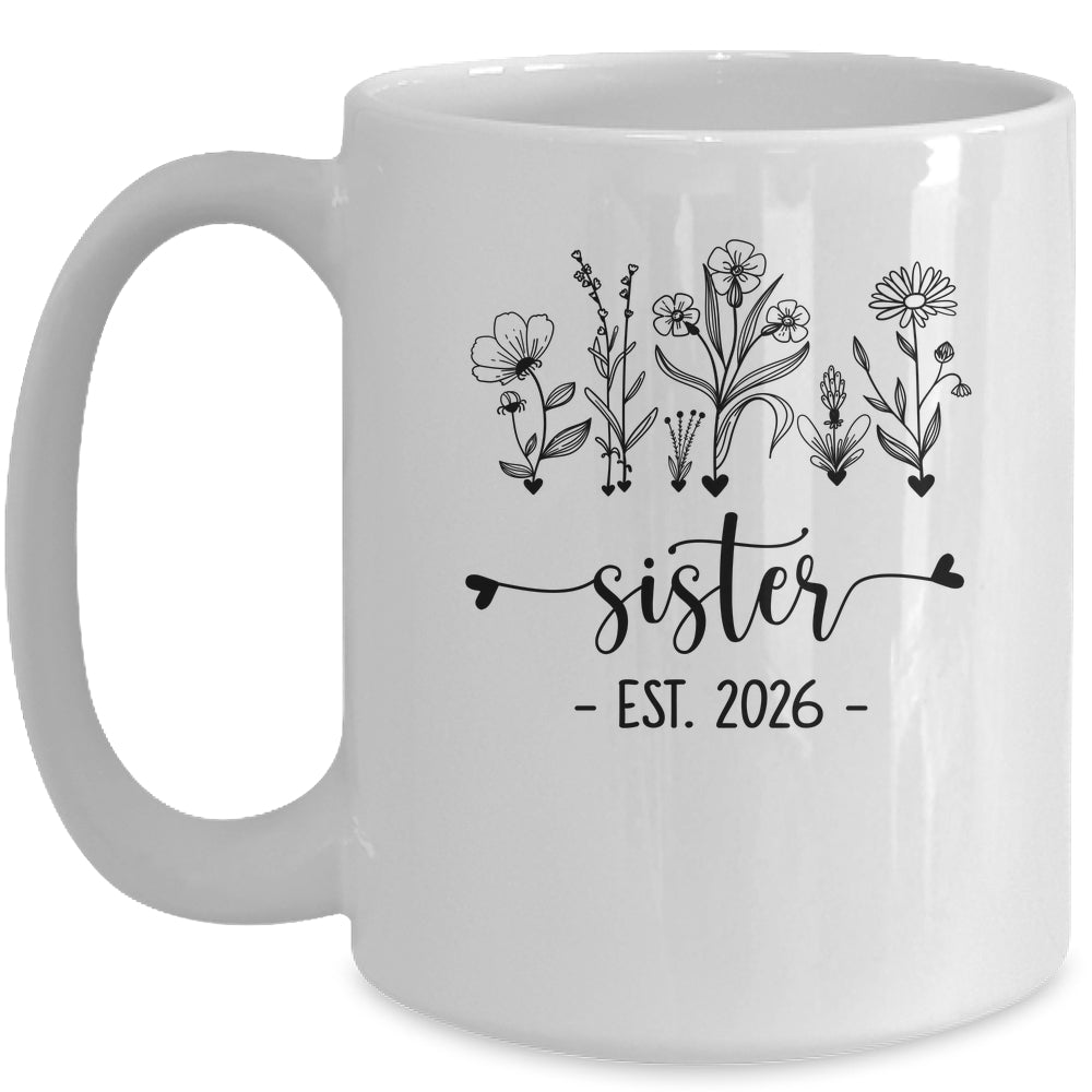Promoted To Sister Est 2026 Pregnancy Announcement Flower Mug | siriusteestore