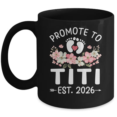 Promoted To Titi 2026 First Time Floral New Titi Mug | siriusteestore