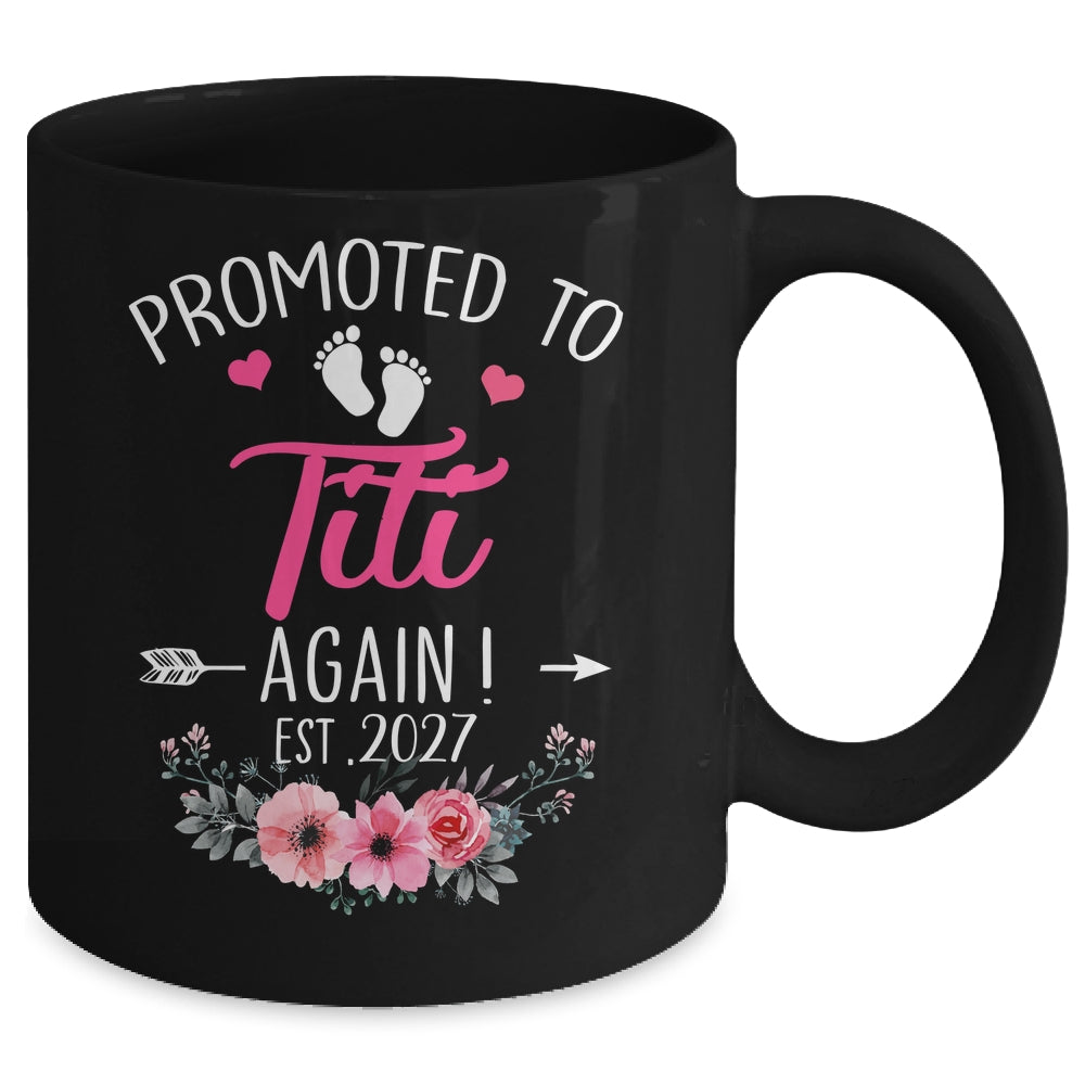 Promoted To Titi Again Est 2027 Mothers Day Mug | siriusteestore