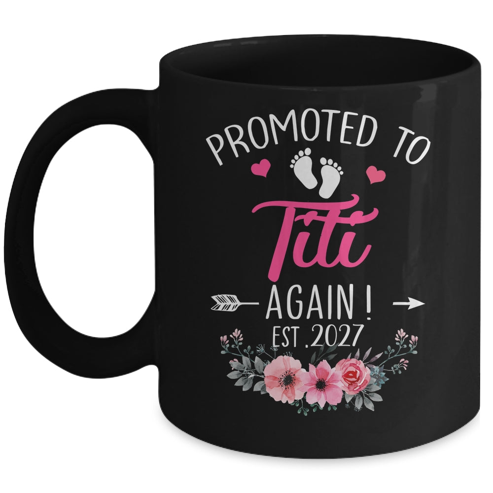 Promoted To Titi Again Est 2027 Mothers Day Mug | siriusteestore