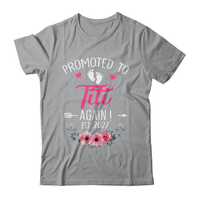 Promoted To Titi Again Est 2027 Mothers Day Shirt & Tank Top | siriusteestore