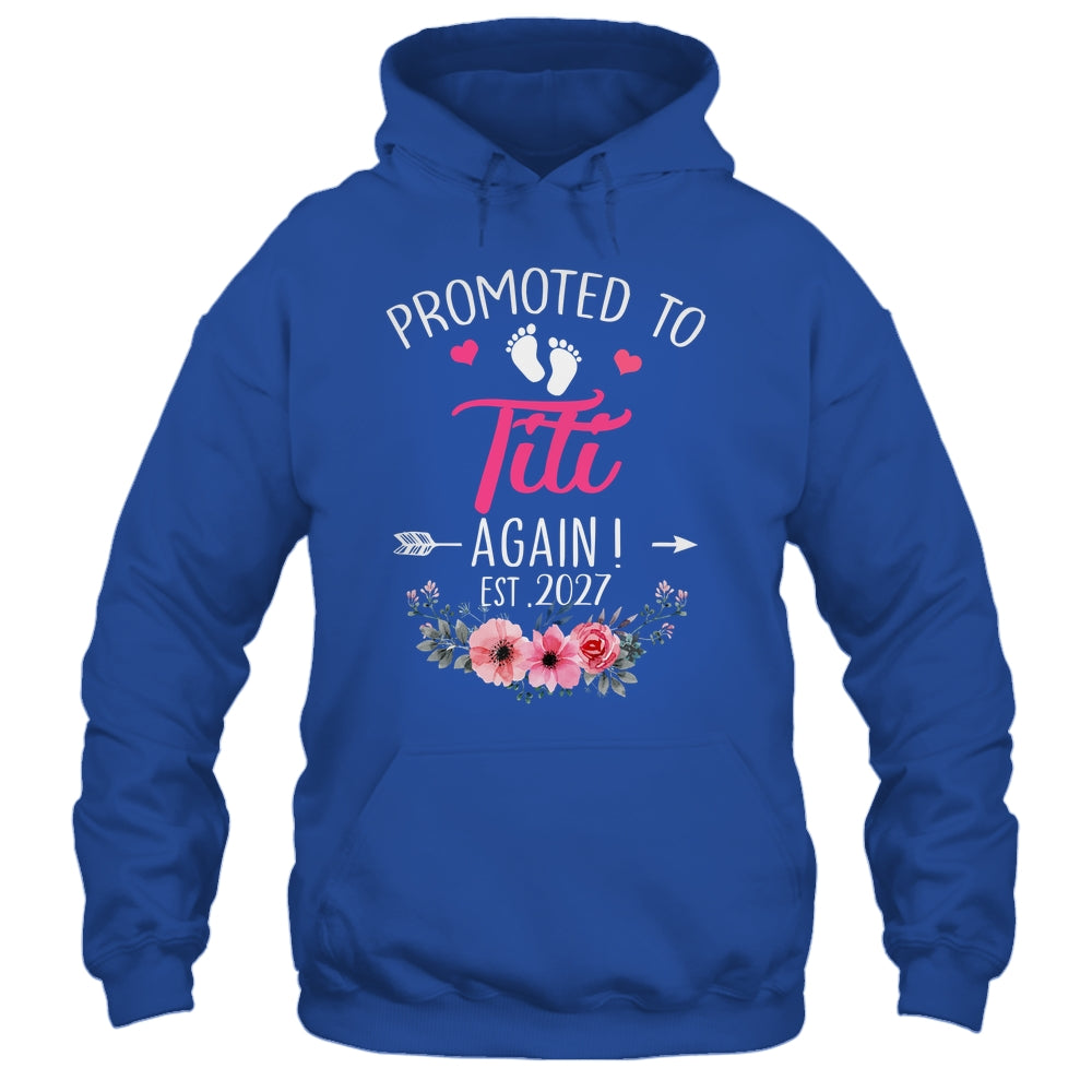 Promoted To Titi Again Est 2027 Mothers Day Shirt & Tank Top | siriusteestore
