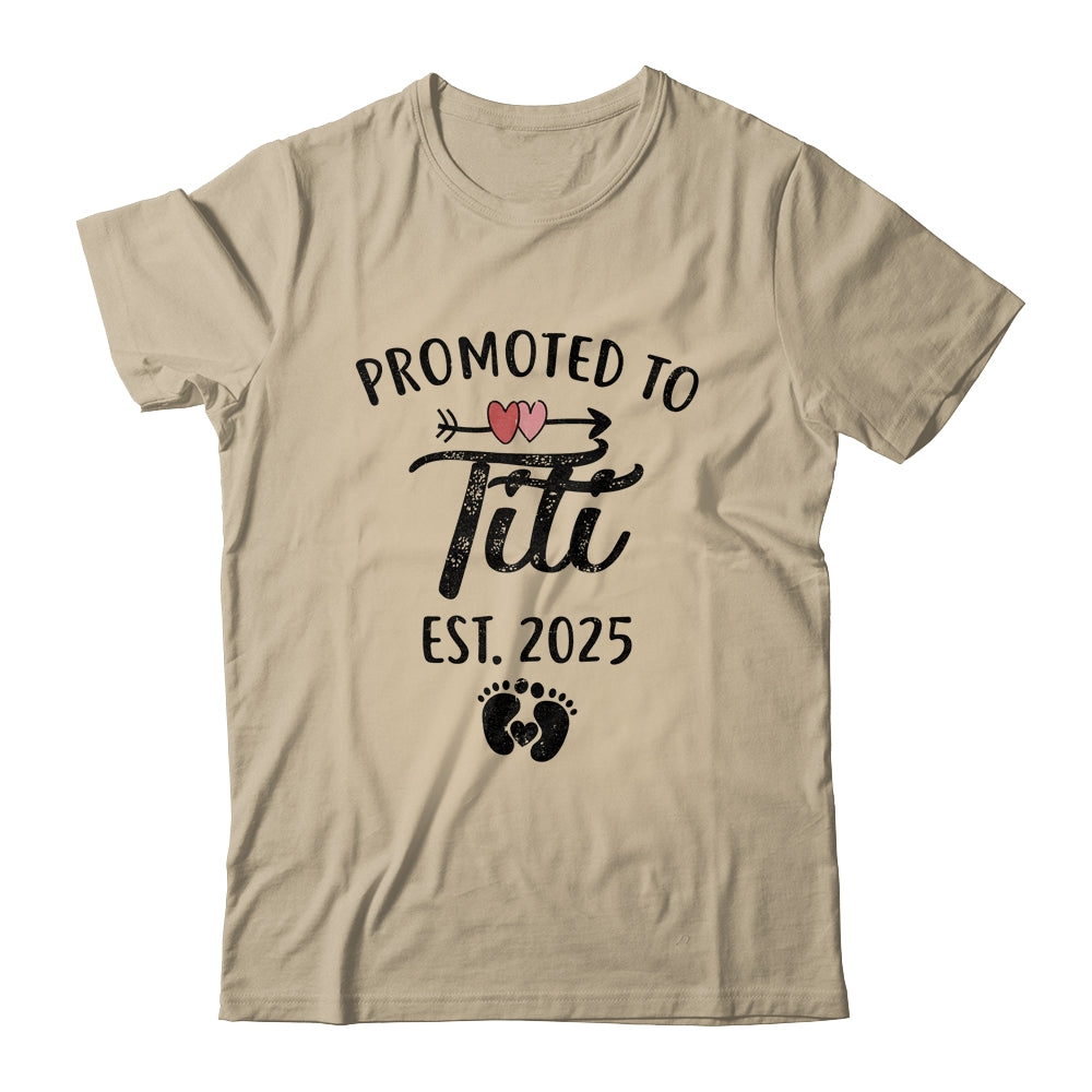 Promoted To Titi Est 2025 First Time Mothers Day Shirt & Tank Top | siriusteestore