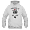 Promoted To Titi Est 2025 First Time Mothers Day Shirt & Tank Top | siriusteestore