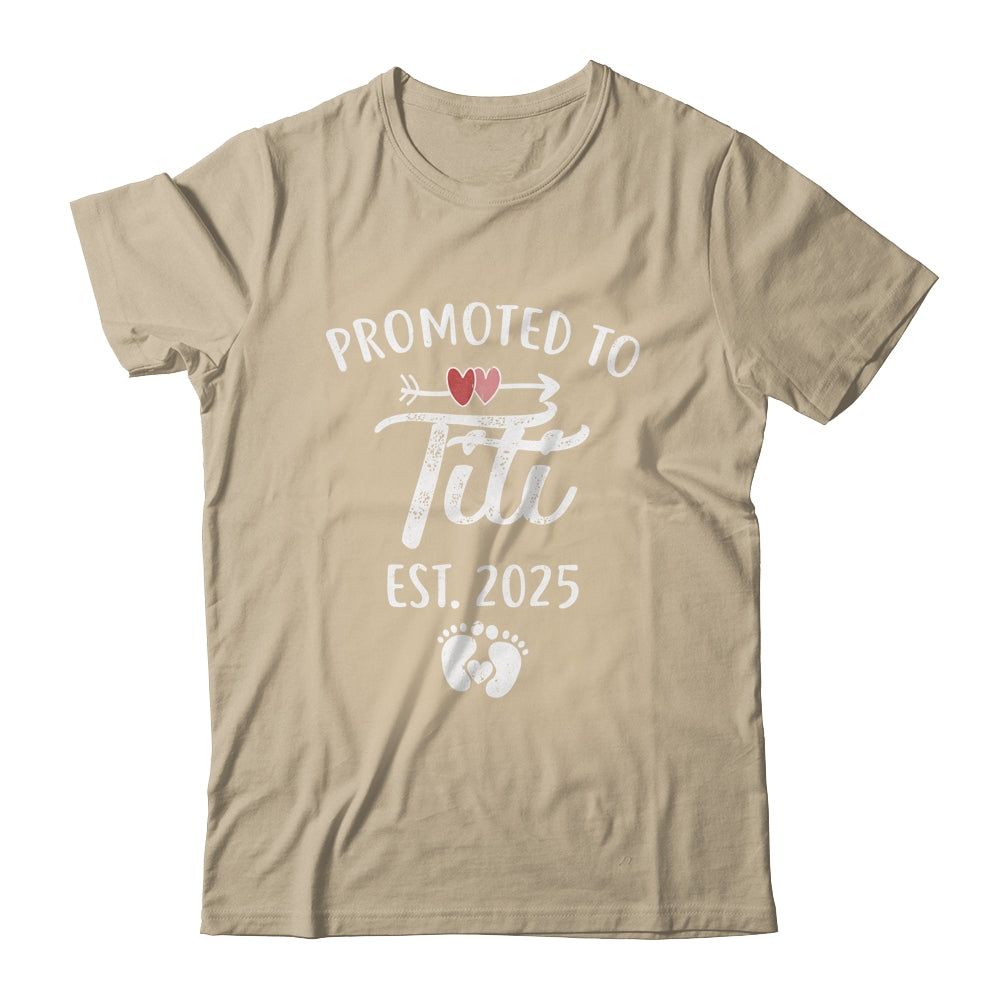 Promoted To Titi Est 2025 Funny First Time Mothers Day Shirt & Tank Top | siriusteestore