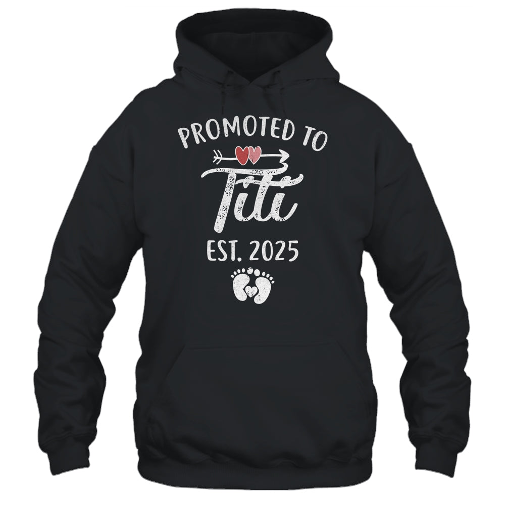 Promoted To Titi Est 2025 Funny First Time Mothers Day Shirt & Tank Top | siriusteestore