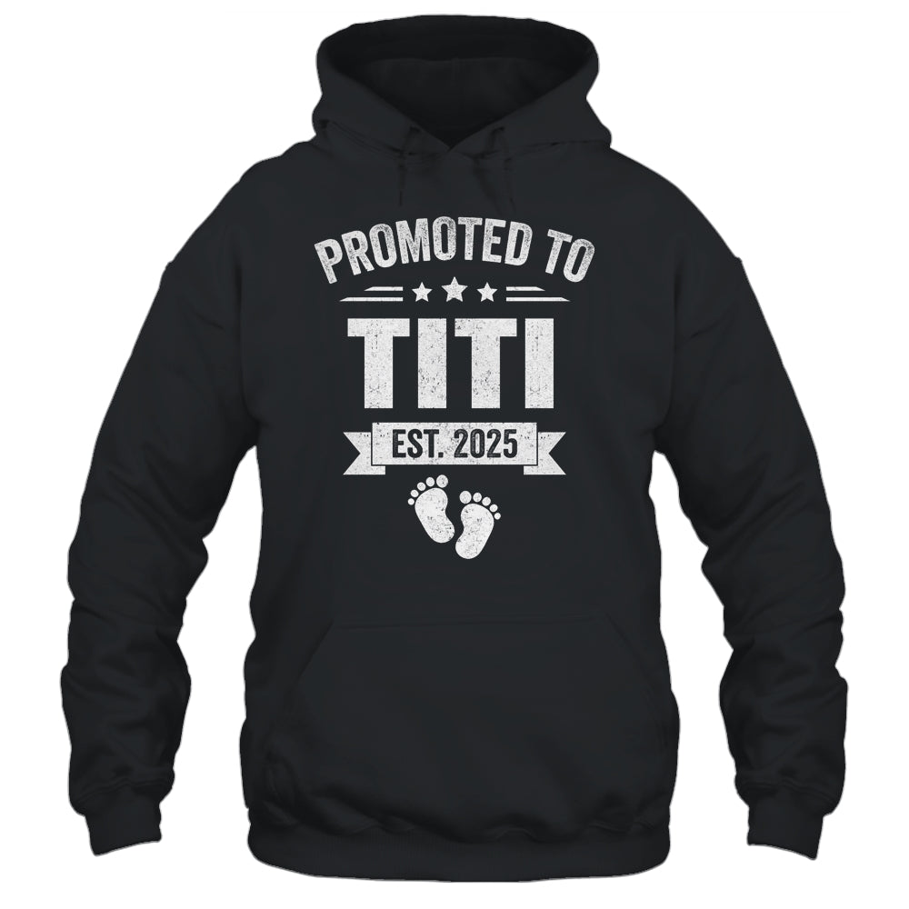 Promoted To Titi Est 2025 Mothers Day First Time New Titi Shirt & Tank Top | siriusteestore