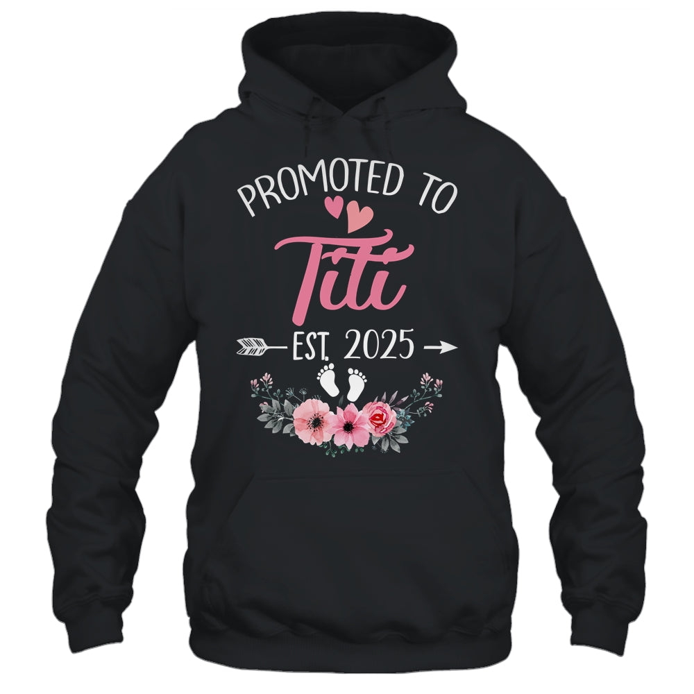 Promoted To Titi Est 2025 Mothers Day First Time Shirt & Tank Top | siriusteestore