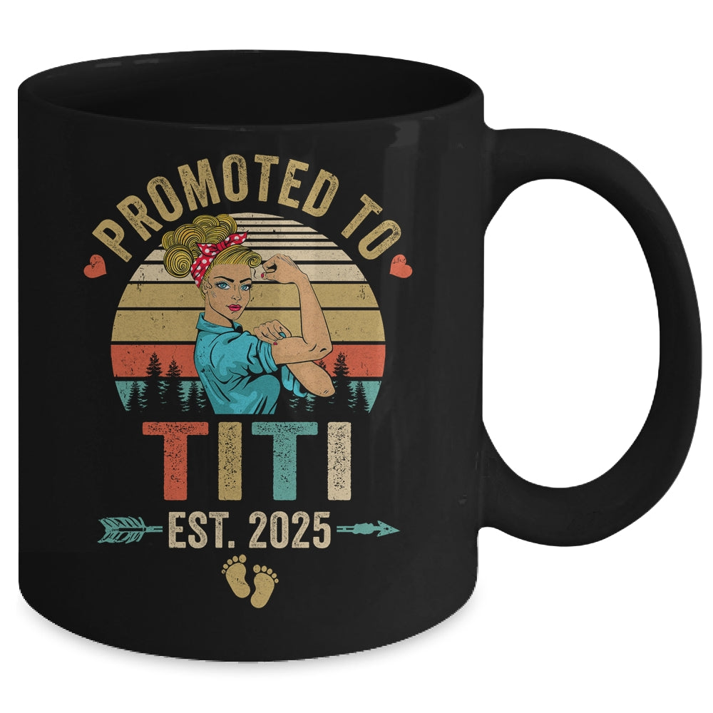 Promoted To Titi Est 2025 Retro First Time Titi Mug | siriusteestore
