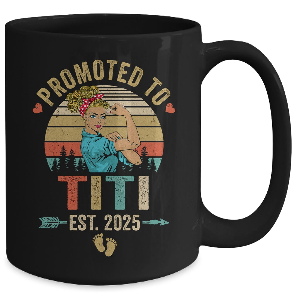 Promoted To Titi Est 2025 Retro First Time Titi Mug | siriusteestore