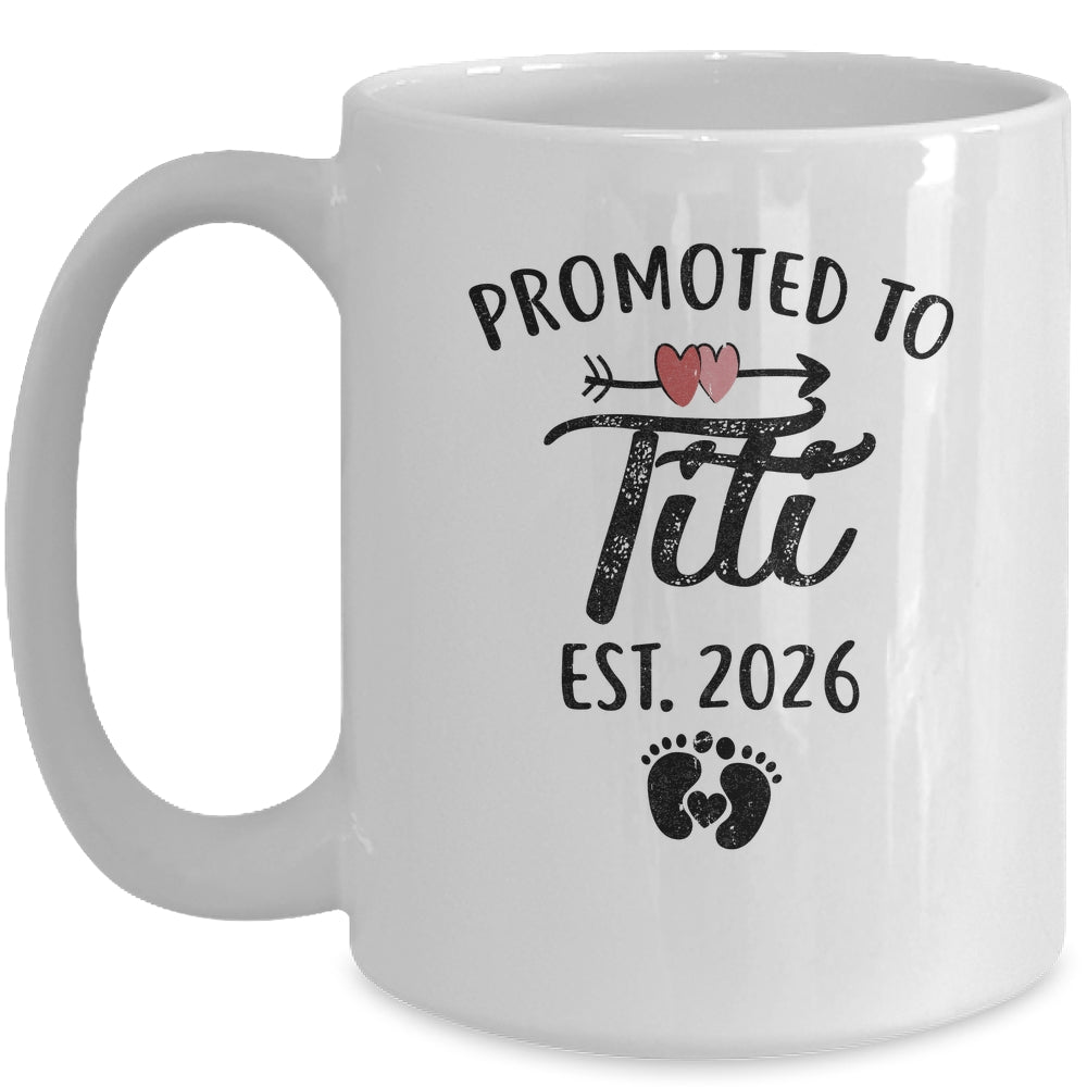 Promoted To Titi Est 2026 First Time Mothers Day Mug | siriusteestore