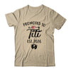 Promoted To Titi Est 2026 First Time Mothers Day Shirt & Hoodie | siriusteestore