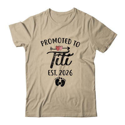 Promoted To Titi Est 2026 First Time Mothers Day Shirt & Hoodie | siriusteestore