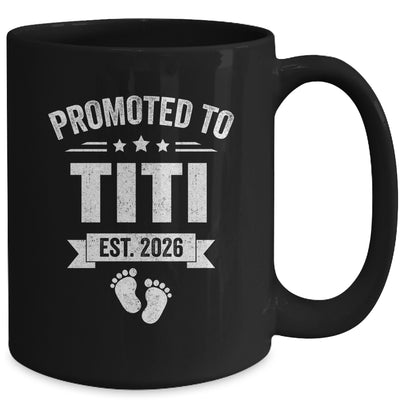 Promoted To Titi Est 2026 Mothers Day First Time New Titi Mug | siriusteestore