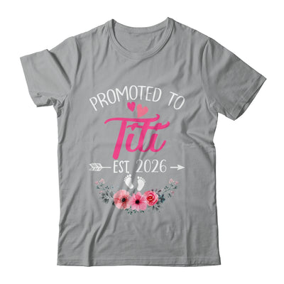 Promoted To Titi Est 2026 Mothers Day First Time Shirt & Tank Top | siriusteestore