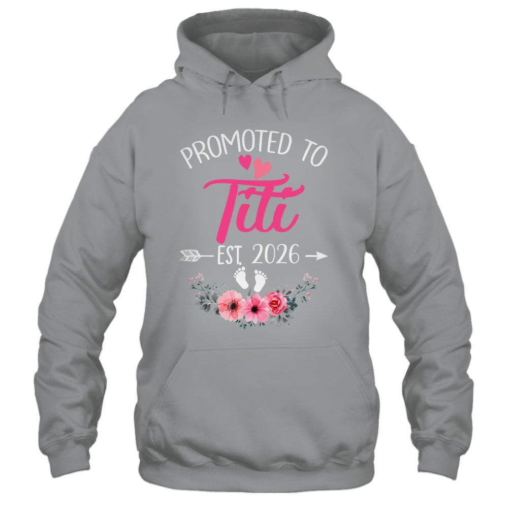Promoted To Titi Est 2026 Mothers Day First Time Shirt & Tank Top | siriusteestore