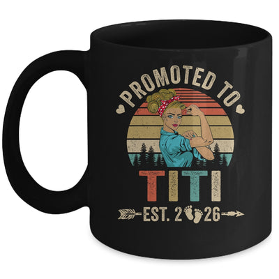 Promoted To Titi Est 2026 Retro First Time Titi Mug | siriusteestore