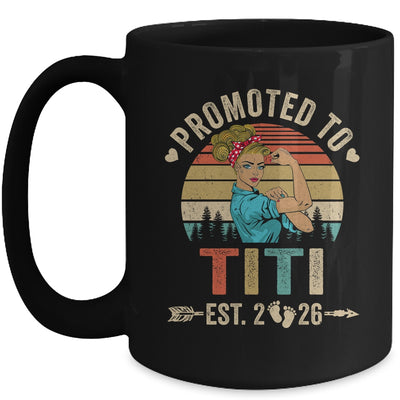 Promoted To Titi Est 2026 Retro First Time Titi Mug | siriusteestore