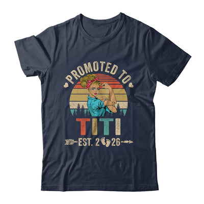 Promoted To Titi Est 2026 Retro First Time Titi Shirt & Tank Top | siriusteestore