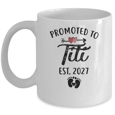 Promoted To Titi Est 2027 First Time Mothers Day Mug | siriusteestore