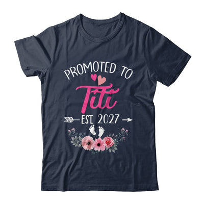 Promoted To Titi Est 2027 Mothers Day First Time Shirt & Tank Top | siriusteestore