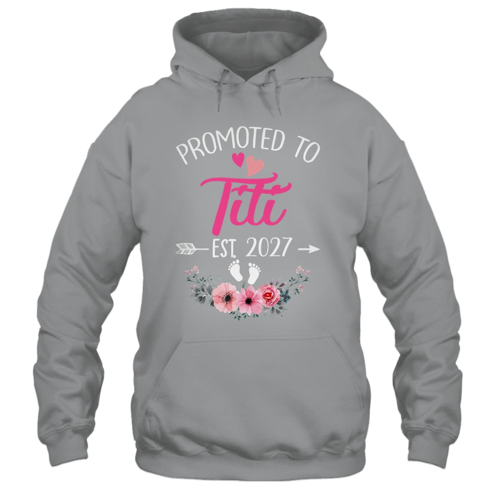 Promoted To Titi Est 2027 Mothers Day First Time Shirt & Tank Top | siriusteestore