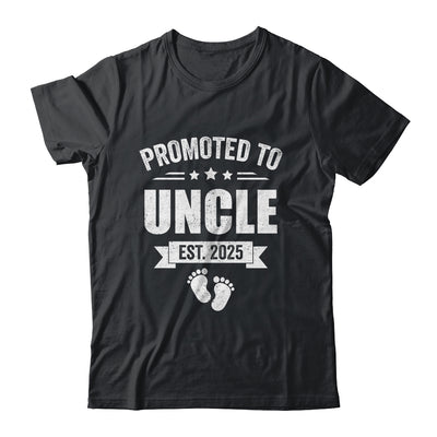 Promoted To Uncle Est 2025 Fathers Day First Time New Uncle Shirt & Hoodie | siriusteestore