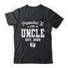 Promoted To Uncle Est 2025 Funny First Time Fathers Day Shirt & Hoodie | siriusteestore