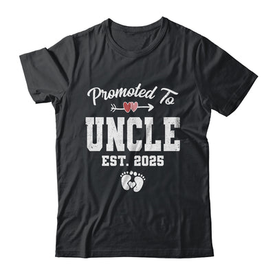 Promoted To Uncle Est 2025 Funny First Time Fathers Day Shirt & Hoodie | siriusteestore