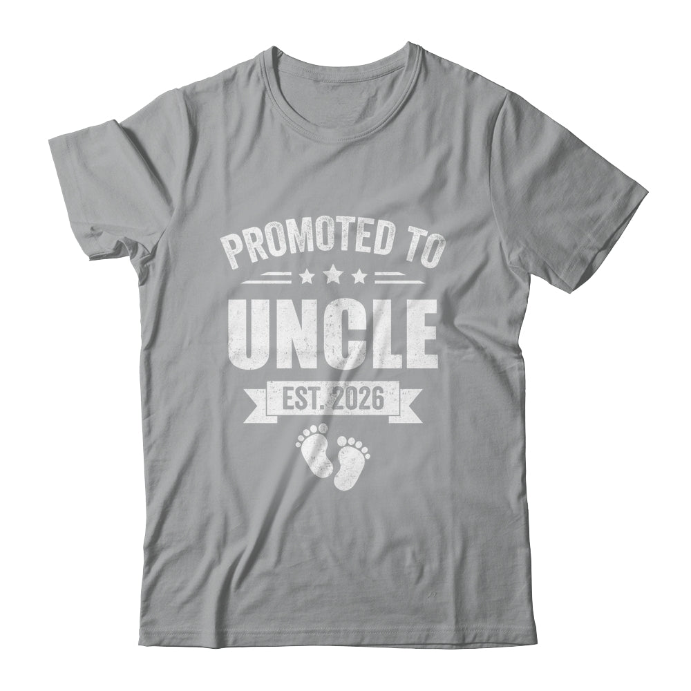 Promoted To Uncle Est 2026 Fathers Day First Time New Uncle Shirt & Hoodie | siriusteestore