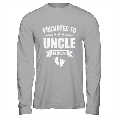 Promoted To Uncle Est 2026 Fathers Day First Time New Uncle Shirt & Hoodie | siriusteestore